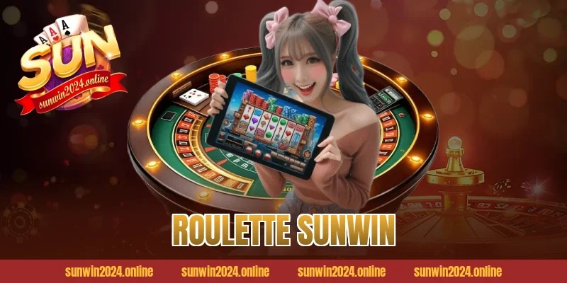 Roulette Sunwin